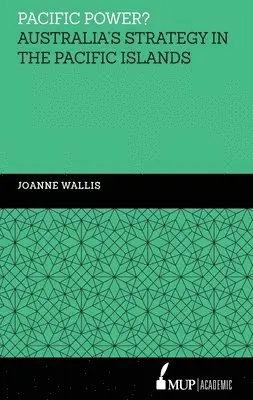 Joanne Wallis - Pacific Power?, Inbunden. Tillgänglighet: Tillfälligt slut
