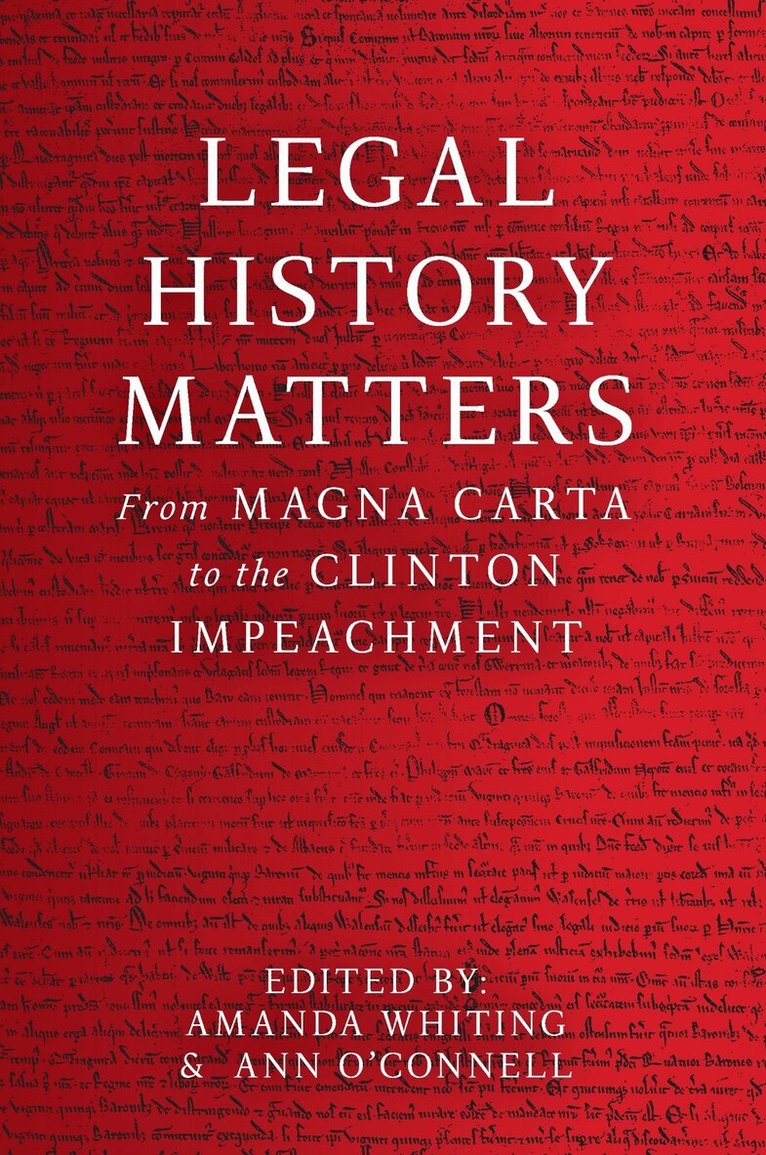 Amanda Whiting, Ann O'Connell - Legal History Matters, Häftad. Tillgänglighet: Tillfälligt slut