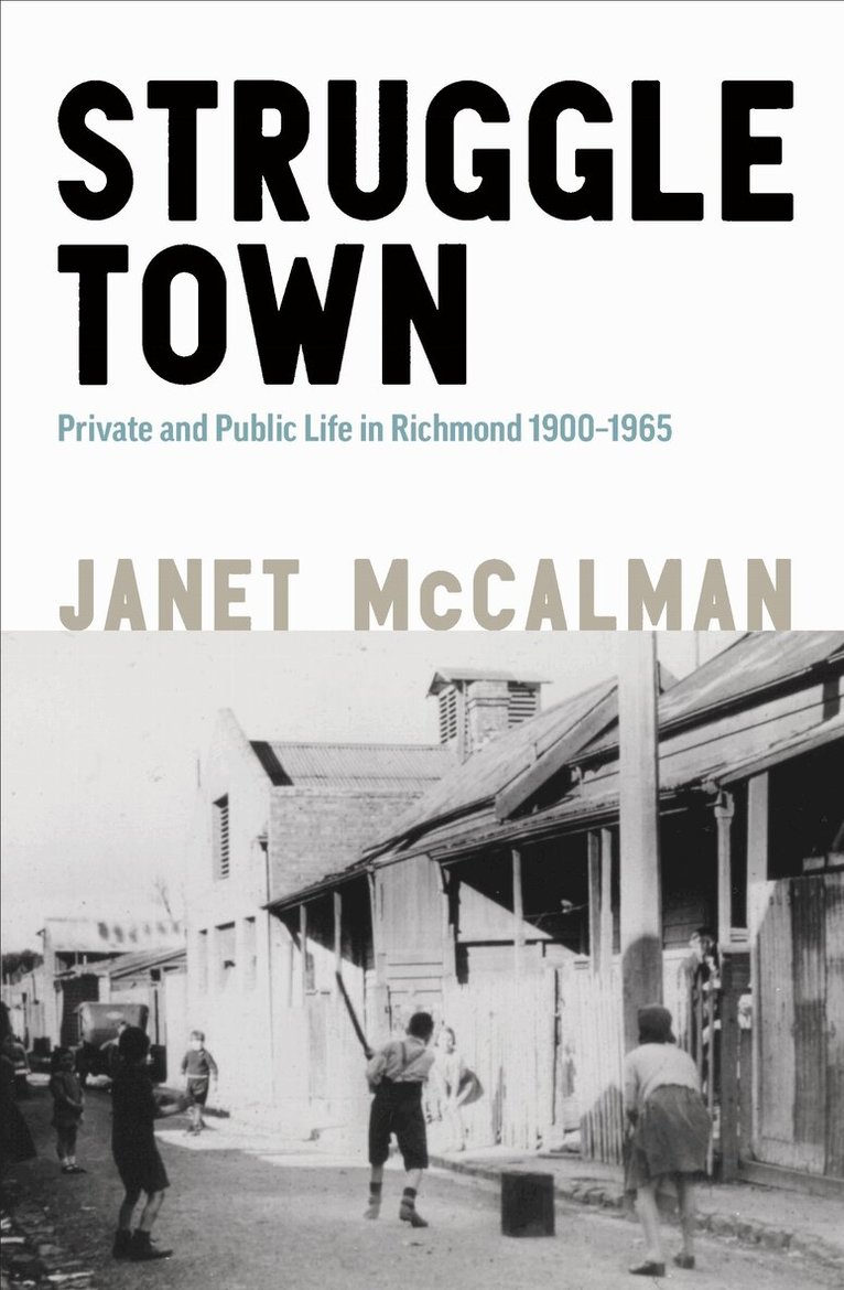 Janet McCalman - Struggletown, Häftad. Tillgänglighet: Tillfälligt slut