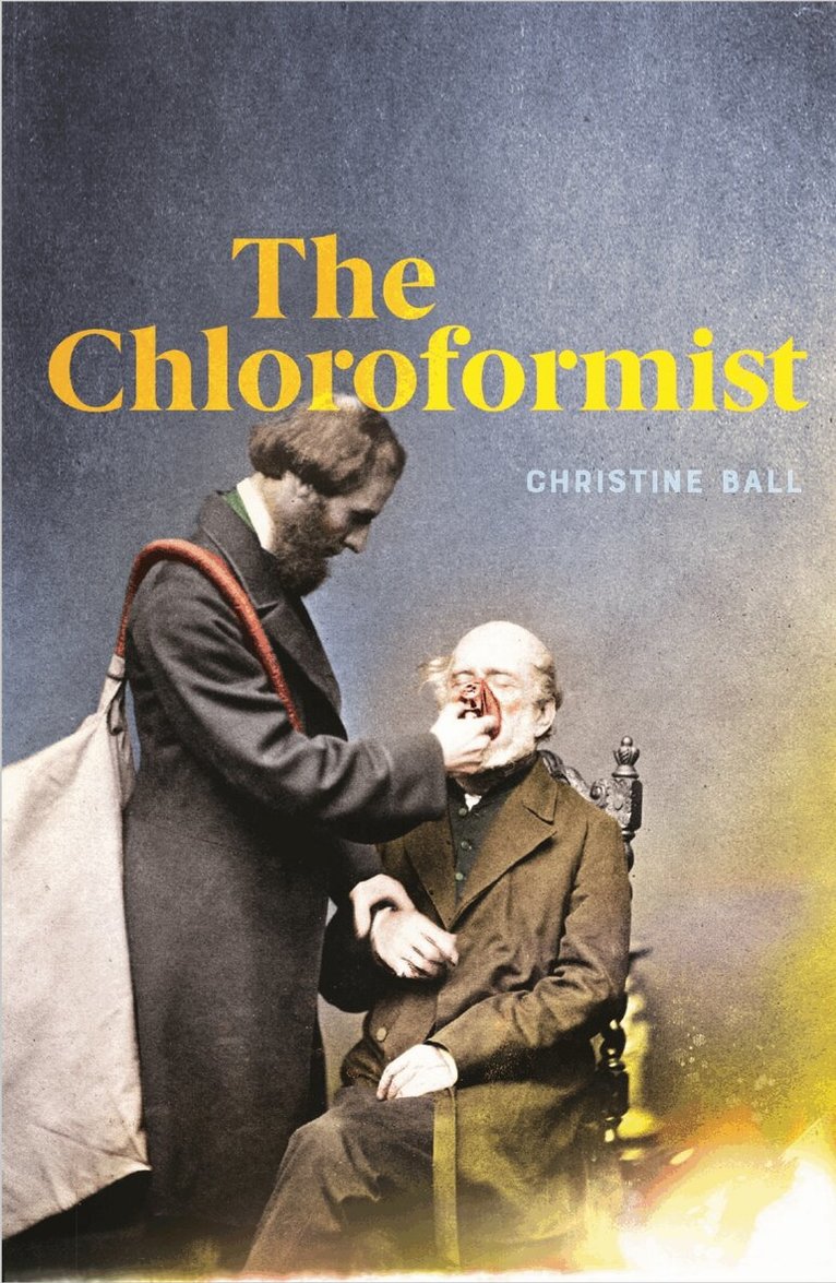 Christine Ball - Chloroformist, Häftad