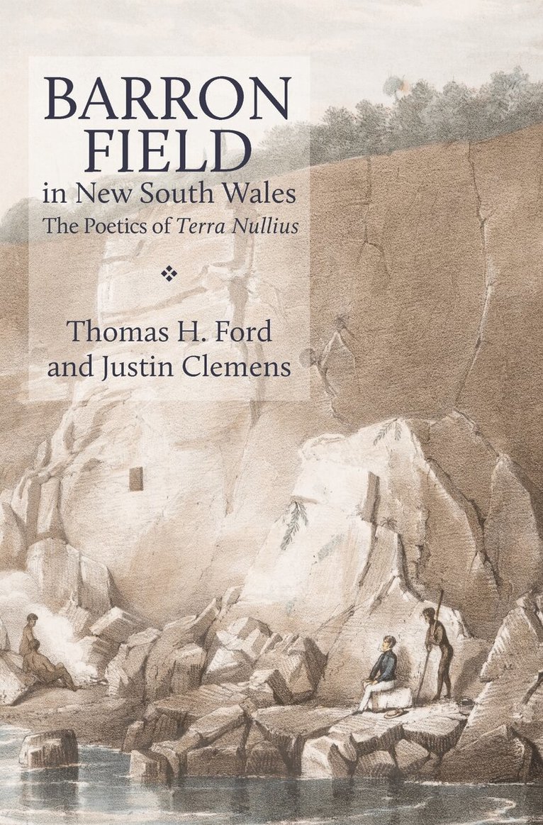 Thomas H Ford, Justin Clemens - Barron Field in New South Wales, Häftad