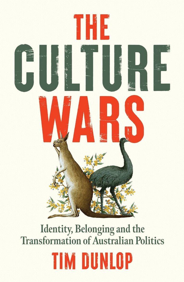 Tim Dunlop - Culture Wars, Häftad