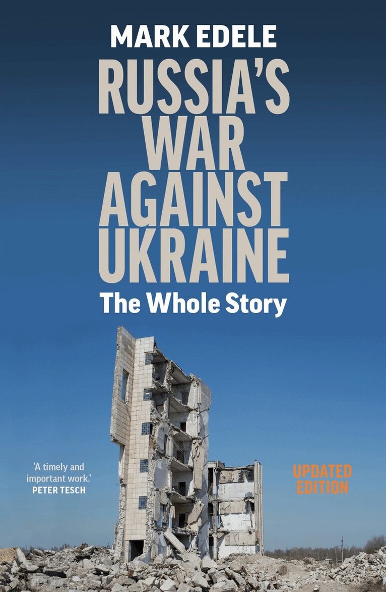 Mark Edele - Russia's War Against Ukraine, Häftad. Tillgänglighet: Lägg i varukorg