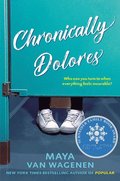 Chronically Dolores