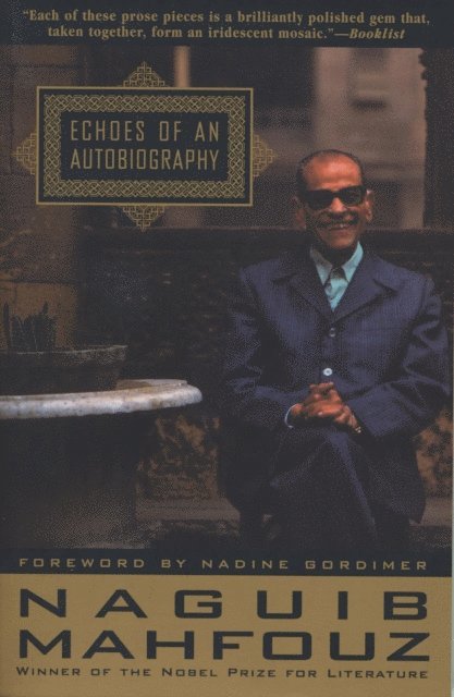 Naguib Mahfouz - Echoes of an Autobiography, E-bok