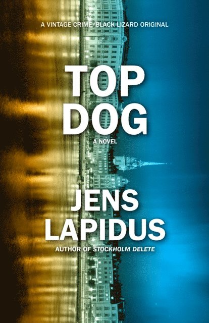 Jens Lapidus - Top Dog, E-bok
