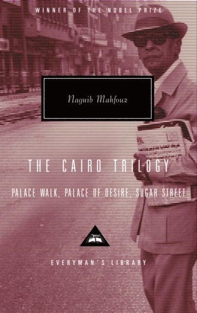 Naguib Mahfouz - Cairo Trilogy, E-bok