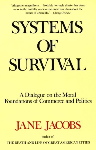 Jane Jacobs - Systems of Survival, E-bok