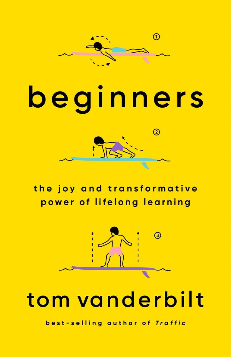 Tom Vanderbilt - Beginners, Häftad