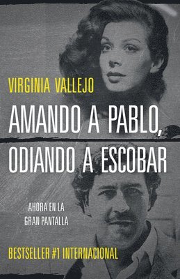 Virginia Vallejo - Amando a Pablo, Odiando a Escobar / Loving Pablo, Hating Escobar (Mti), Häftad