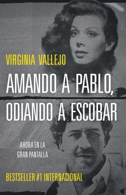 Virginia Vallejo - Amando a Pablo, odiando a Escobar, E-bok