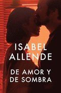 de Amor Y de Sombra / Of Love and Shadows: Spanish-Language Edition of of Love and Shadows