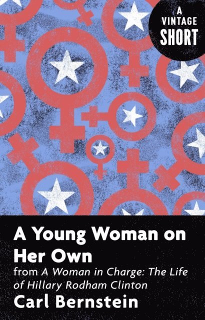 Carl Bernstein - Young Woman on Her Own, E-bok