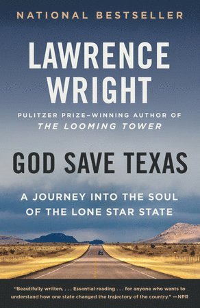 God Save Texas av Lawrence Wright