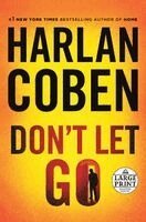 Harlan Coben - Don't Let Go, Häftad