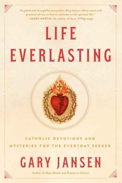 Gary Jansen - Life Everlasting, E-bok