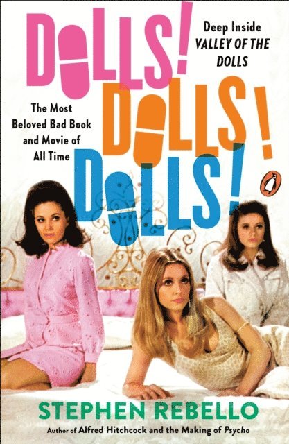 Stephen Rebello - Dolls! Dolls! Dolls!, E-bok