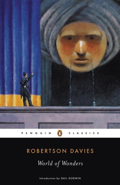 Robertson Davies - World of Wonders, E-bok