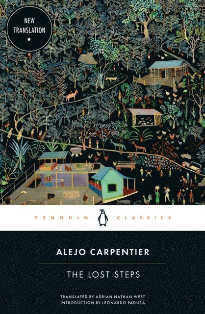 Alejo Carpentier - Lost Steps, E-bok