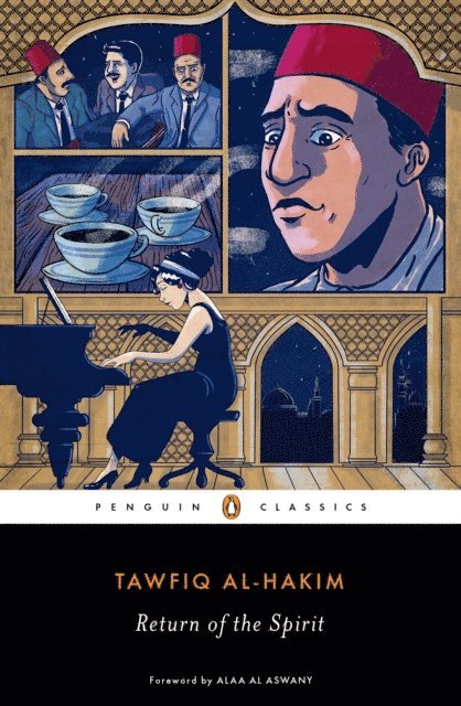 Tawfiq al-Hakim - Return of the Spirit, E-bok