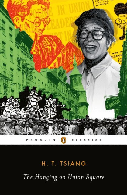 H. T. Tsiang, Floyd Cheung - Hanging on Union Square, E-bok