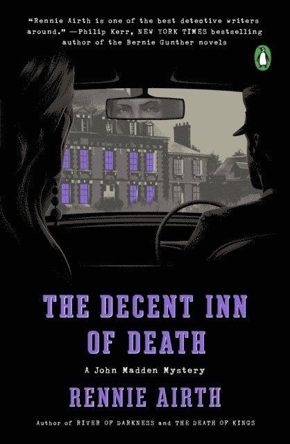 Rennie Airth - Decent Inn of Death, E-bok