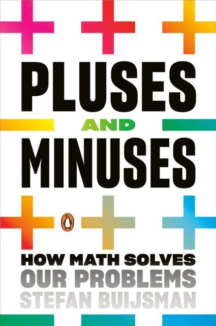 Stefan Buijsman - Pluses and Minuses, E-bok