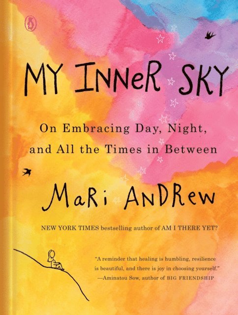 Mari Andrew - My Inner Sky, E-bok