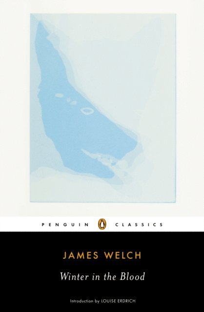 James Welch - Winter in the Blood, E-bok