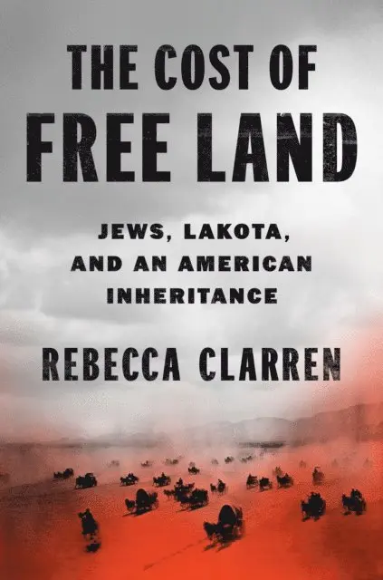 Rebecca Clarren - Cost of Free Land, E-bok. Tillgänglighet: Lägg i varukorg