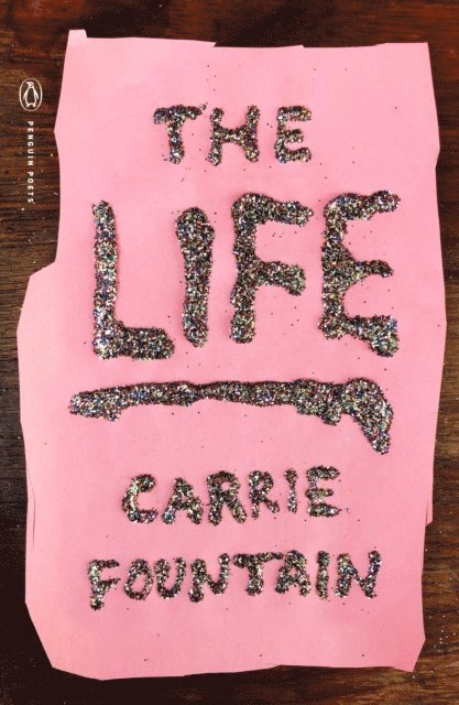 Carrie Fountain - Life, E-bok