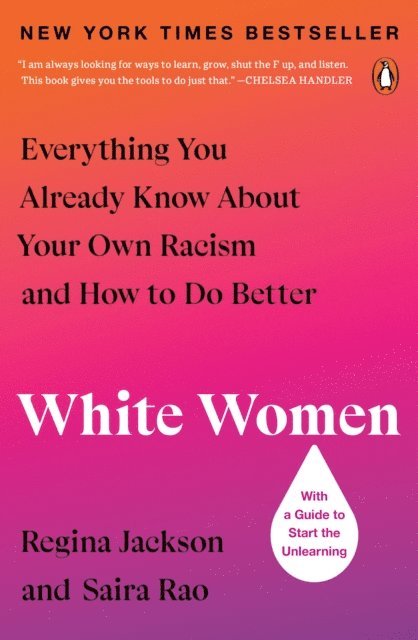 Saira Rao, Regina Jackson - White Women, E-bok