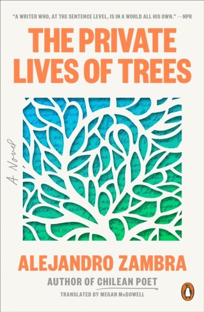 Alejandro Zambra - Private Lives of Trees, E-bok