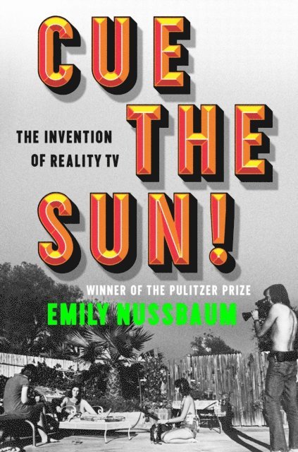 Emily Nussbaum - Cue the Sun!, E-bok