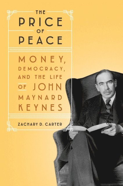 Zachary D. Carter - Price of Peace, E-bok