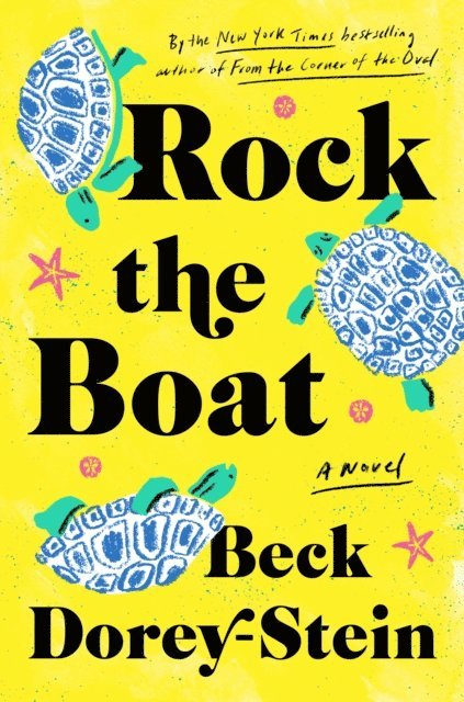 Beck Dorey-Stein - Rock the Boat, E-bok