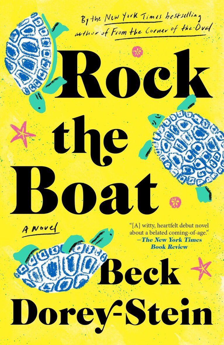 Beck Dorey-Stein - Rock the Boat, Häftad