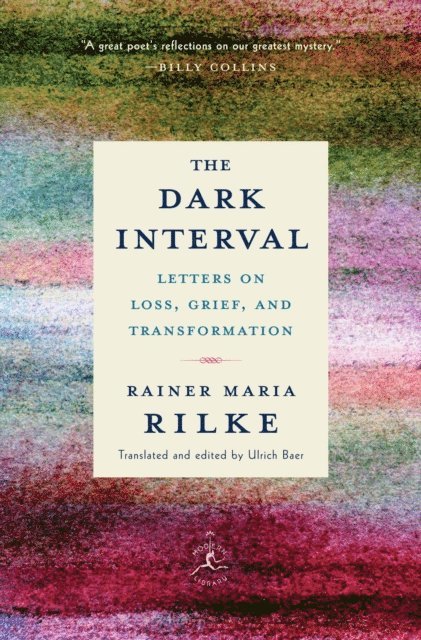 Rainer Maria Rilke - Dark Interval, E-bok