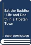 Eat The Buddha