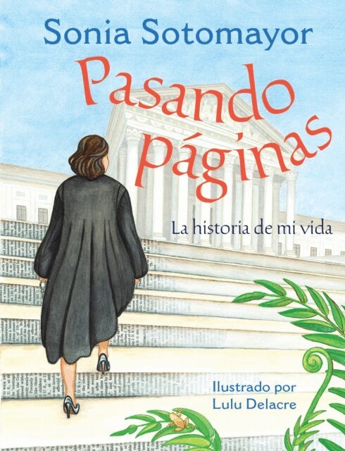 Sonia Sotomayor - Pasando p ginas, E-bok