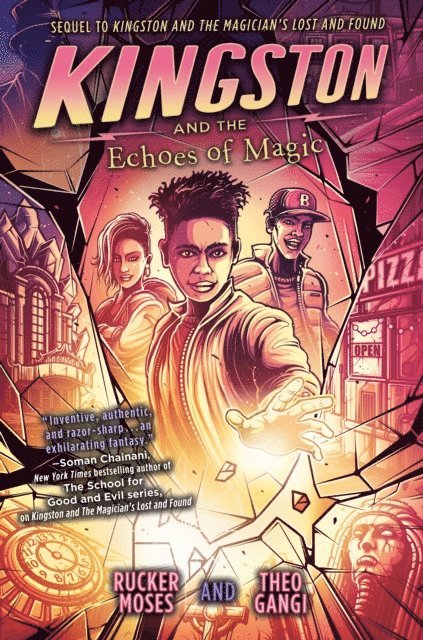 Theo Gangi, Rucker Moses - Kingston and the Echoes of Magic, E-bok