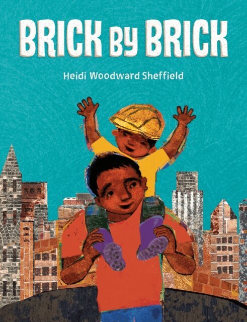 Heidi Woodward Sheffield - Brick by Brick, E-bok