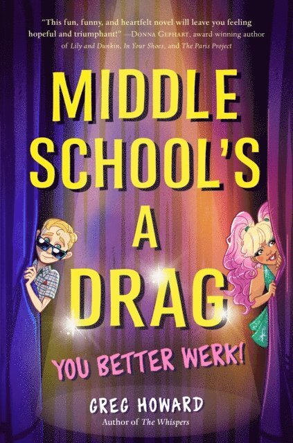 Greg Howard - Middle School's a Drag, You Better Werk!, E-bok