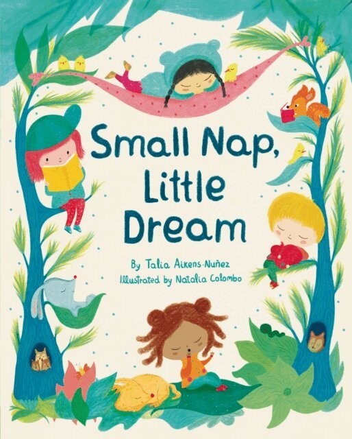 Talia Aikens-Nu ez - Small Nap, Little Dream, E-bok