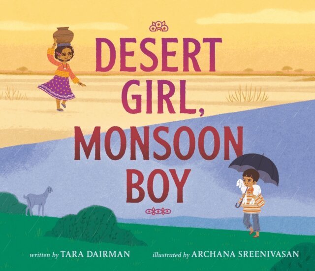 Tara Dairman - Desert Girl, Monsoon Boy, E-bok