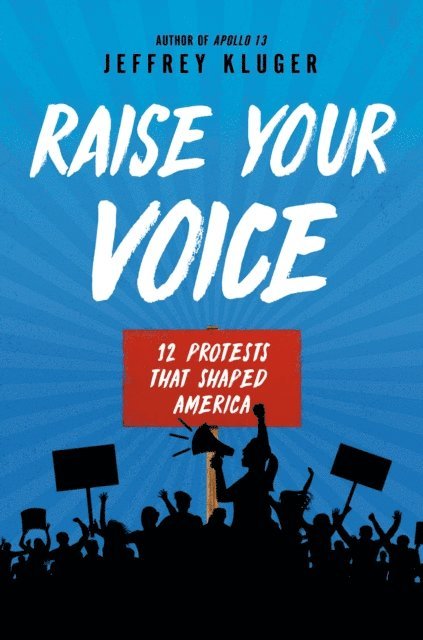 Jeffrey Kluger - Raise Your Voice, E-bok