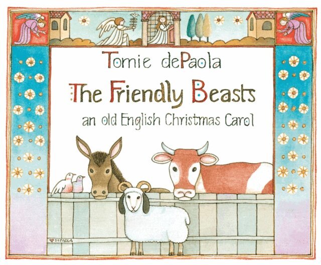 Tomie dePaola - Friendly Beasts, E-bok