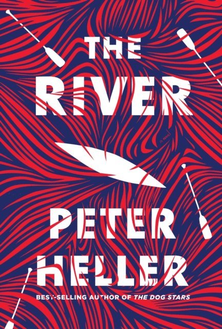 Peter Heller - River, E-bok