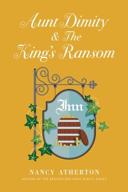 Nancy Atherton - Aunt Dimity and The King's Ransom, E-bok. Tillgänglighet: Lägg i varukorg