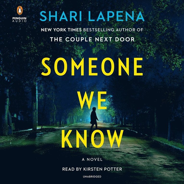 Shari Lapena - Someone We Know, Ljudbok